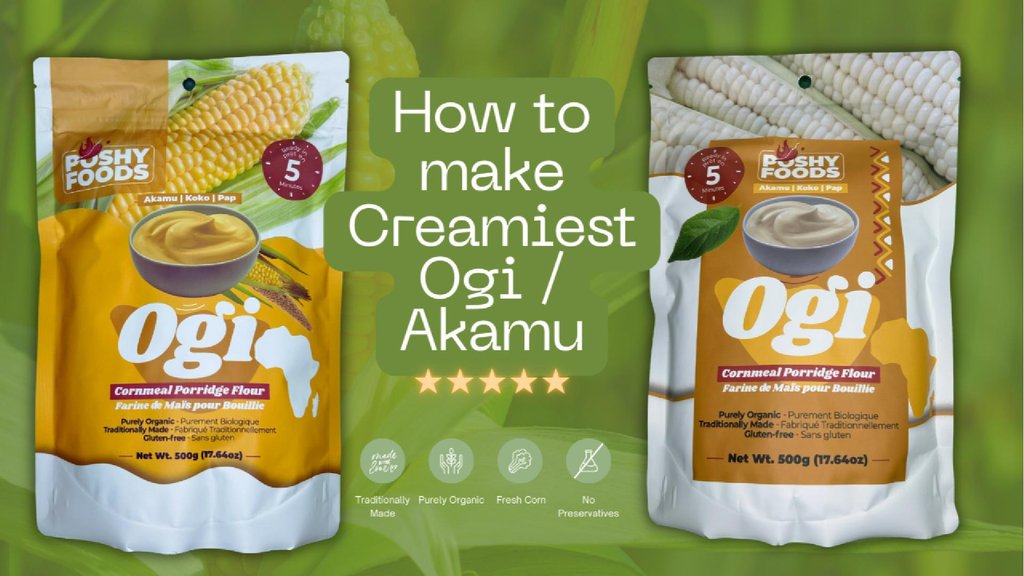 How to Make Ogi (Akamu, Koko, Pap) the Poshy Way